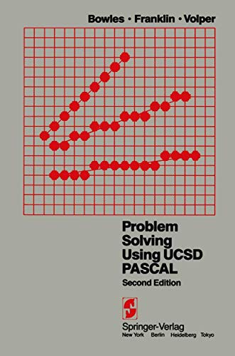 Problem Solving Using UCSD Pascal view 2