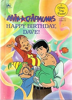 Hardcover Alvin and the Chipmunks: Happy Birthday Dave (Easy Reader, Level 2, Grades 1-2) Book
