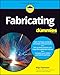 Fabricating For Dummies