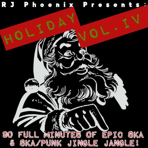 Episode 542: Holiday Ska Vol. IV