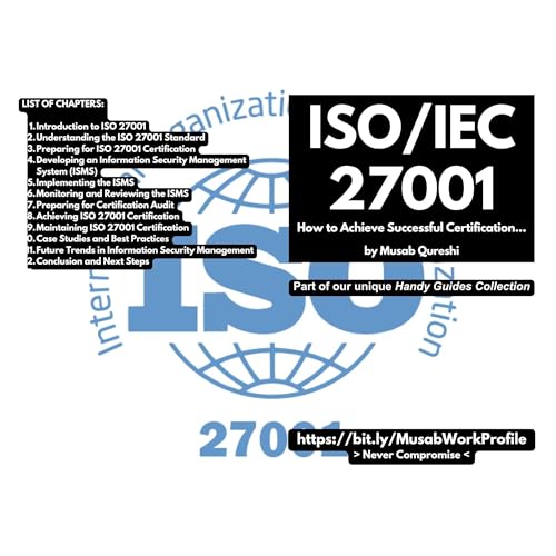 ISO 27001 - How to Achieve Certification... Audiolibro Por Musab Qureshi arte de portada