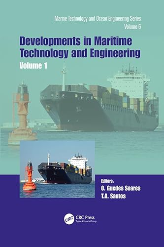Maritime Technology and Engineering 5 Volume 1: Proceedings of the 5th International Conference on Maritime Technology and Engineering (MARTECH 2020), ... 2020, Lisbon, Portugal (English Edition) - Guedes Soares, Carlos