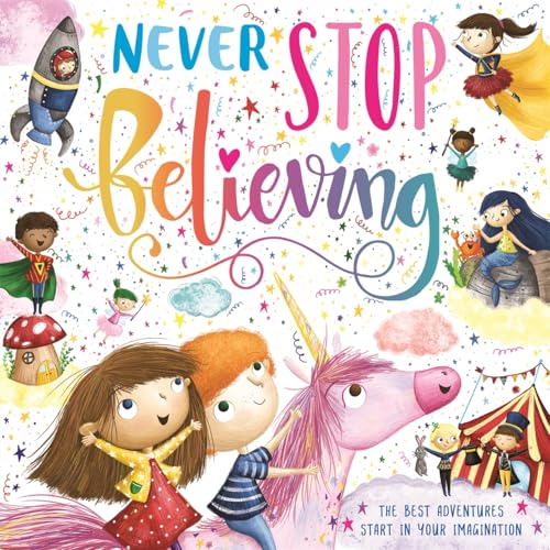 Never Stop Believing