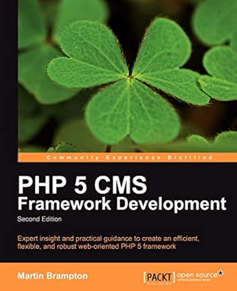 PHP 5 CMS Framework Development - 2nd Edition 2nd Edition book cover