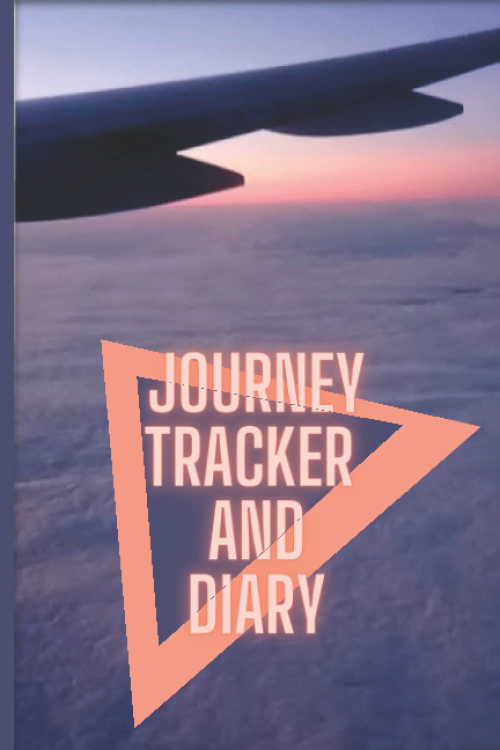 JOURNEY TRACKER and DIARY: TRAVELERS, JET-SETTERS, ADVENTUROUS DOCUMENT their JOURNEYS (FLIGHTS, TRIPS, HIGHLIGHTS) for MEMORY KEEPSAKE.