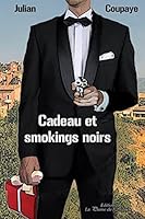 Cadeau Et Smokings Noirs B00GLDE1PU Book Cover