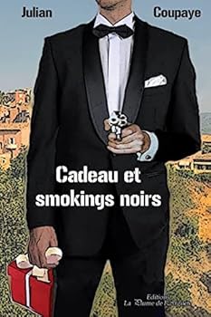Paperback Cadeau et smokings noirs [French] Book
