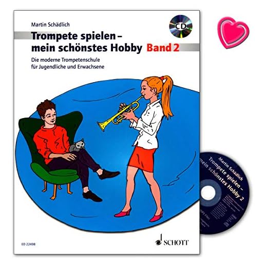 Trompete spielen - mein schönstes Hobby Band 2 - moderne Trompetenschule für Jugendliche und Erwachsene - mit CD und herzförmiger Notenklammer - Schott Music ED22498 9783795709860