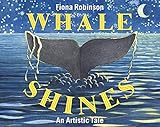 Whale Shines: An Artistic Tale