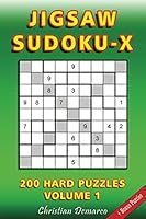 Jigsaw Sudoku X: 200 Hard Jigsaw Sudoku X Puzzles Volume 1 1984274783 Book Cover