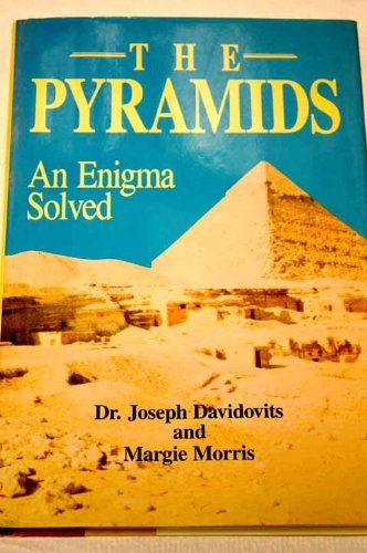 The Pyramids: An Enigma Solved cover