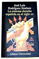 La Extrema Derecha Espanola En El Siglo XX 8420628875 Book Cover