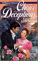 Choice Deceptions 0449224015 Book Cover