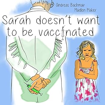 Paperback Sarah does not want to be vaccinated Book