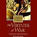The Virtues of War: A Novel of Alexander the Great