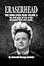 Eraserhead, The David Lynch Files: Volume 1 (hardback): The full story of one of the strangest films ever made.
