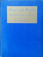Tango and Rumba: The Dances of Today and Tomorrow B000M10K4S Book Cover
