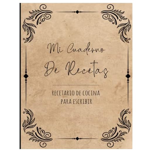 Mi Cuaderno de Recetas: Recetario de cocina para escribir | Cuaderno para recetas de cocina | Recetario de cocina en blanco | Libreta para recetas de cocina| Cuaderno para 125 recetas | Formato A4