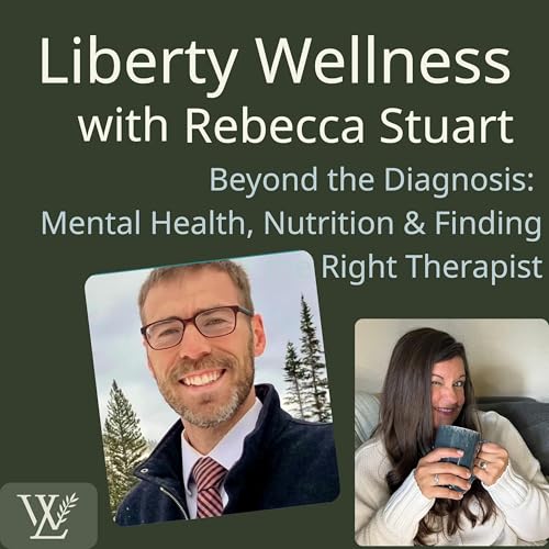 『Beyond the Diagnosis: Mental Health, Nutrition & Finding the Right Therapist』のカバーアート