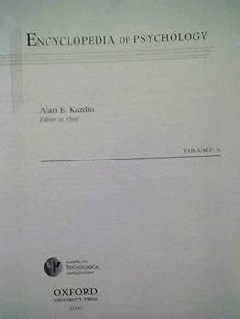 Encyclopedia of Psychology (6): Alen E. Kazdin - Editor in