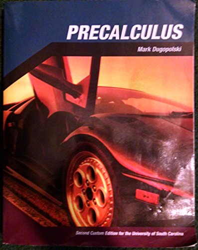 Precalculus Second Custom Edition for the University of South Carolina