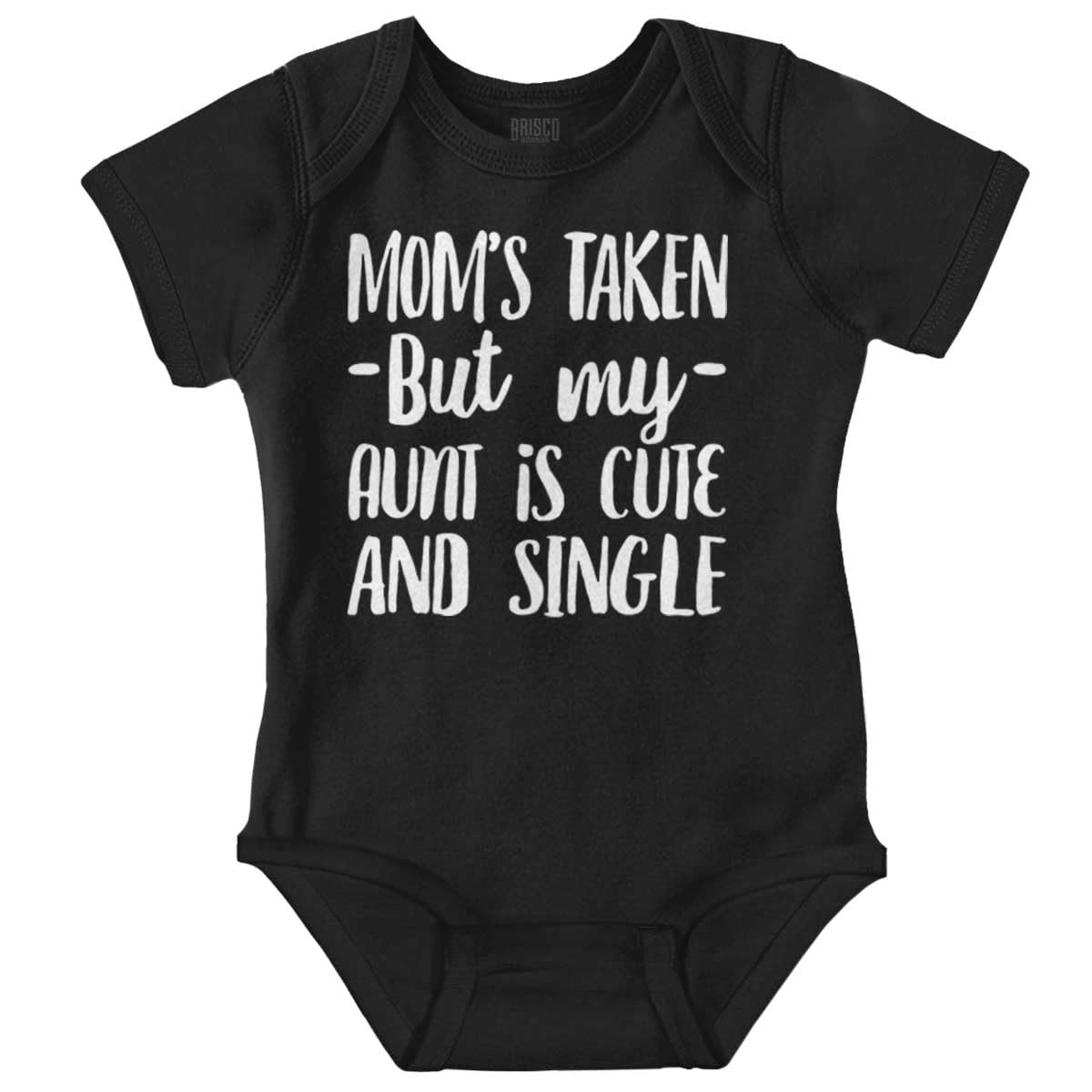 Brisco Brands Funny Single Aunts Cute Niece Nephew Baby Romper Boys or Girls