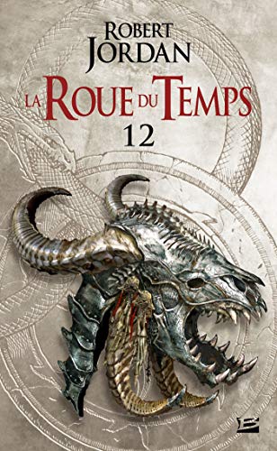 Télécharger Le Seigneur du Chaos - Deuxième partie: La Roue du Temps, T12 PDF