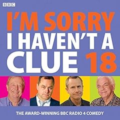 Couverture de I'm Sorry I Haven't A Clue 18