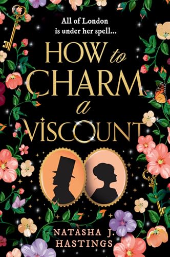 How to Charm a Viscount: The perfect romantasy for Bridgerton lovers (English Edition)