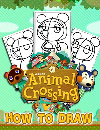 Preisvergleich Produktbild How To Draw Animal Crossing: Activity Boost Creative Ideas, Strengthen Brain, Confidence, Flexibility In Pen Grip With The Book On How To Draw Animal Crossing