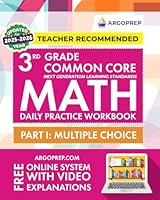 3rd Grade Common Core Math: Daily Practice Workbook - Part I: Multiple Choice | 1000+ Practice Questions and Video Explanations | Argo Brothers 1946755486 Book Cover