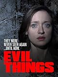Evil Things (Director's Cut)