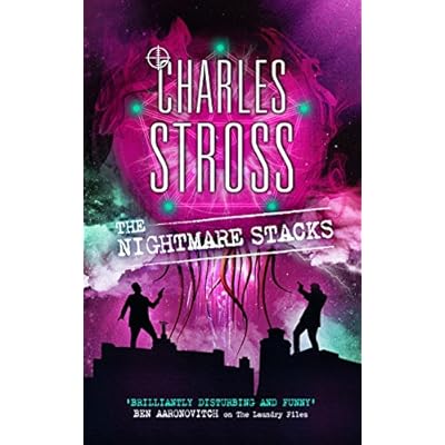 The Nightmare Stacks: A Laundry Files novel