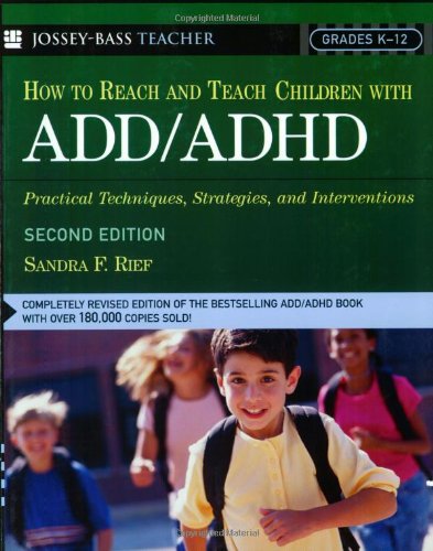 How To Attain And Educate Formative years with ADD / ADHD: Functional Ways, Techniques, and Interventions thumbnail