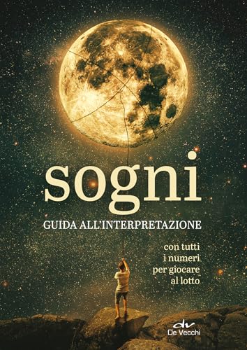 Sogni. Guida all'interpretazione (Italian Edition)
