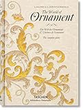 The World of Ornament (Bibliotheca Universalis)