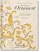 The World of Ornament (Bibliotheca Universalis)