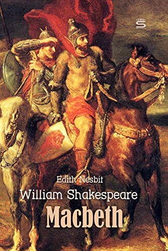 Macbeth Shakespeare Stories Kindle Edition By Edith Nesbit William Shakespeare Literature Fiction Kindle Ebooks Amazon Com