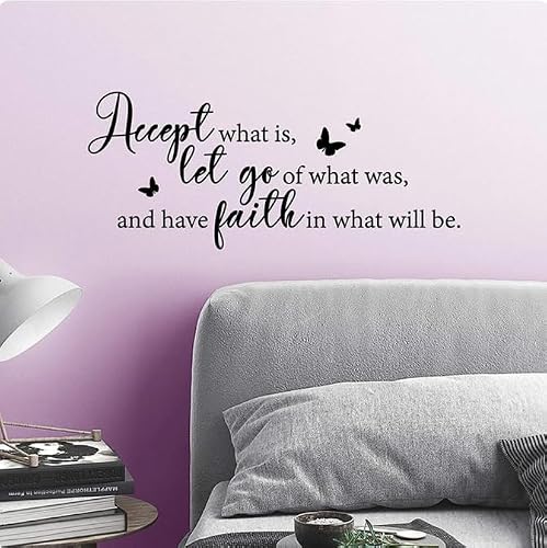 Accept What is Let Go of What was and Have Faith in What Will Be Wall Decal Sticker Decor Wall Decal,Black,120cmwidex50cmhigh