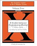 X Toolkit Intrinsics Prog Vol 4M: Motif Edition (Definitive Guides to the X Window System)