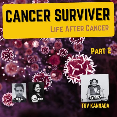 Cancer Survivor | ಧೈರ್ಯದ ಪಯಣ &ndash; Part 2 | Aisha Azharuddin Ahmed | TGV Kannada