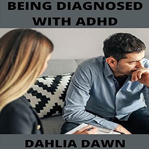Being Diagnosed with ADHD by Dahlia Dawn episode artwork