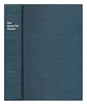 The Quest for Utopia