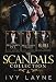 The Scandals Collection: The Billionaire’s Pet, The Billionaire’s Promise, & The Rebel Billionaire