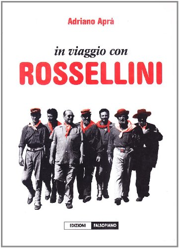 Rossellini documentato (Vol. 1)