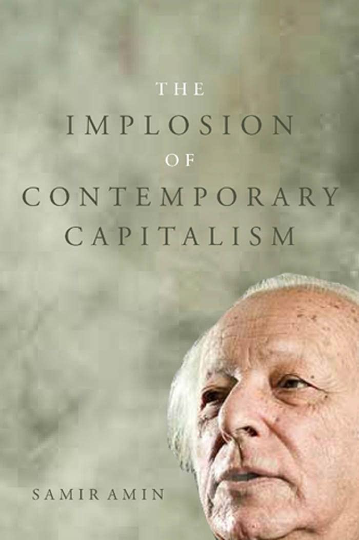 Buy The Implosion of Contemporary Capitalism — BookShops.in