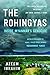 The Rohingyas: Inside Myanmar's Genocide
