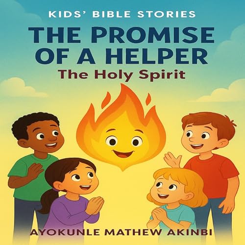 The Promise of a Helper - Ayokunle Mathew Akinbi episode artwork