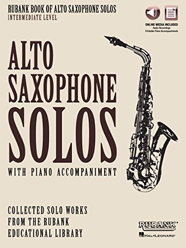 Rubank Book of Alto Saxophone Solos | Intermediate Level Songbook with Piano | Sheet Music with...
