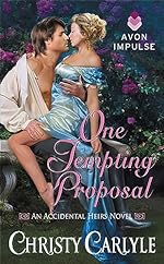 One Tempting Proposal (Accidental Heirs Book 2)